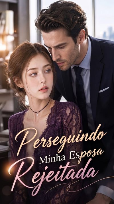 Capa da minisserie Perseguindo Minha Esposa Rejeitada