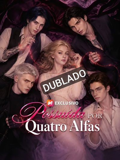 Capa da minisserie Possuída por Quatro Alfas (dublado) dublado