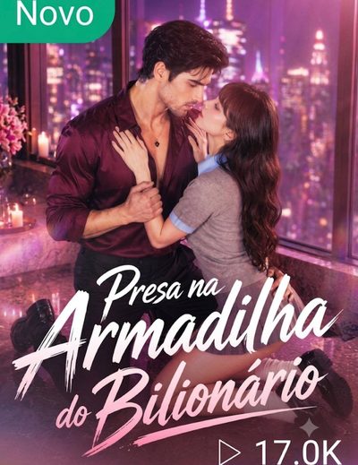 Capa da minisserie Presa a Armadilha do Bilionário