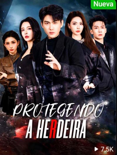 Capa da minisserie Protegendo a Herdeira