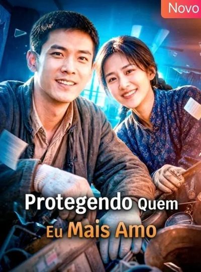 Capa da minisserie Protegendo Quem Eu Mais Amo