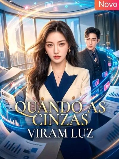 Capa da minisserie Quando as Cinzas Viram Luz