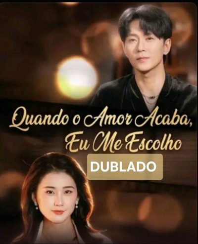 Capa da minisserie Quando o Amor Acaba, Eu Me Escolho dublado