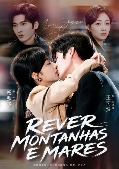 Capa da minisserie Rever Montanhas e Mares Reunidos Além das Montanhas e Mares