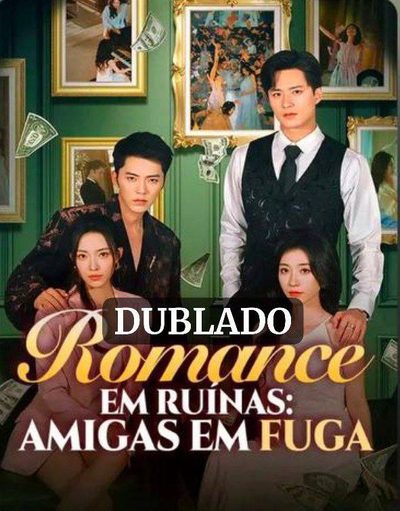 Capa da minisserie Romance em Ruínas: Amigas em Fuga de Novo Não Presas no Romance Errado