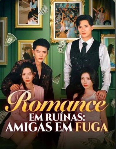 Capa da minisserie Romance em Ruínas: Amigas em Fuga