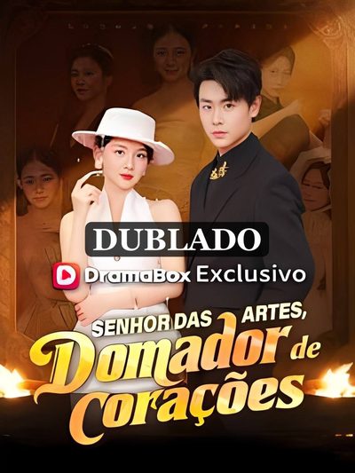 Capa da minisserie Senhor das Artes, Domador de Corações (dublado) dublado
