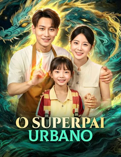 Capa da minisserie Super Pai Urbano dublado