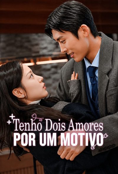 Capa da minisserie Tenho Dois Amores por Um Motivo
