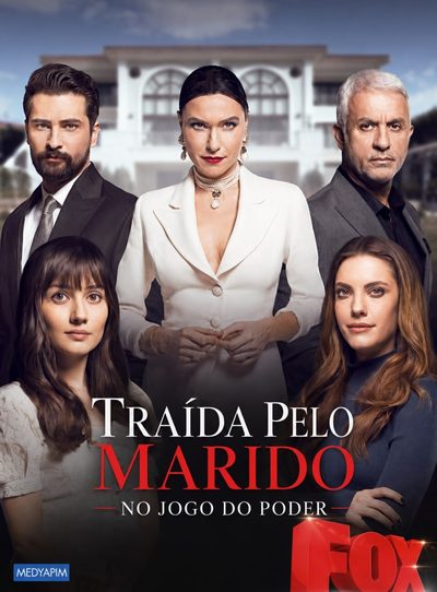 Capa da minisserie Traída Pelo Meu Marido no Jogo do Poder Turca