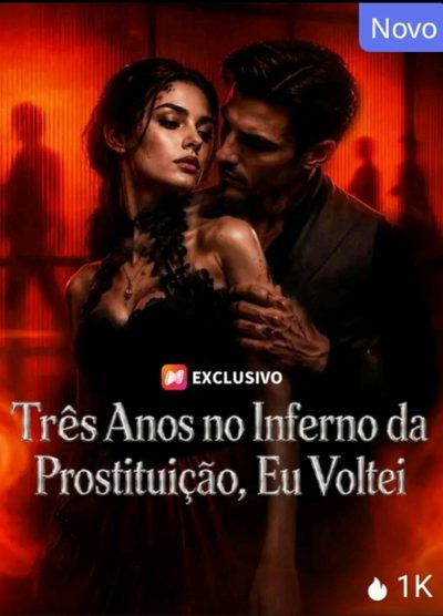 Capa da minisserie Três Anos no Inferno da Prostituição, Eu Voltei