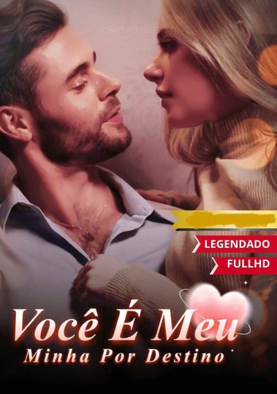 Capa da minisserie Você É Meu Minha por Destino | Você Pertence a Mim