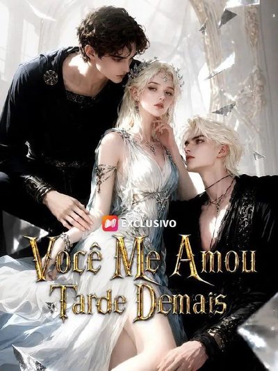 Capa da minisserie Você Me Amou Tarde Demais dublado